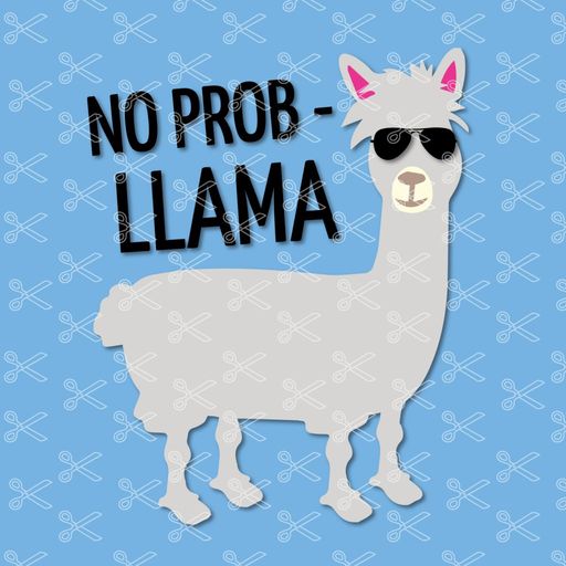 Download No Prob Llama No Problem Svg Png Dxf