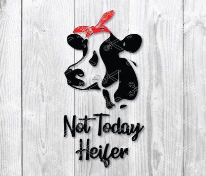 not today heifer svg