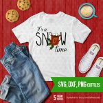 Its a snow time SVG DXF PNG Cutfiles