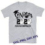 Senior 2020 Quarantined Toilet Paper Mask SVG, PNG, DXF, EPS Cutting Files