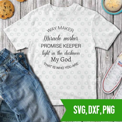 way maker miracle worker SVG DXF PNG