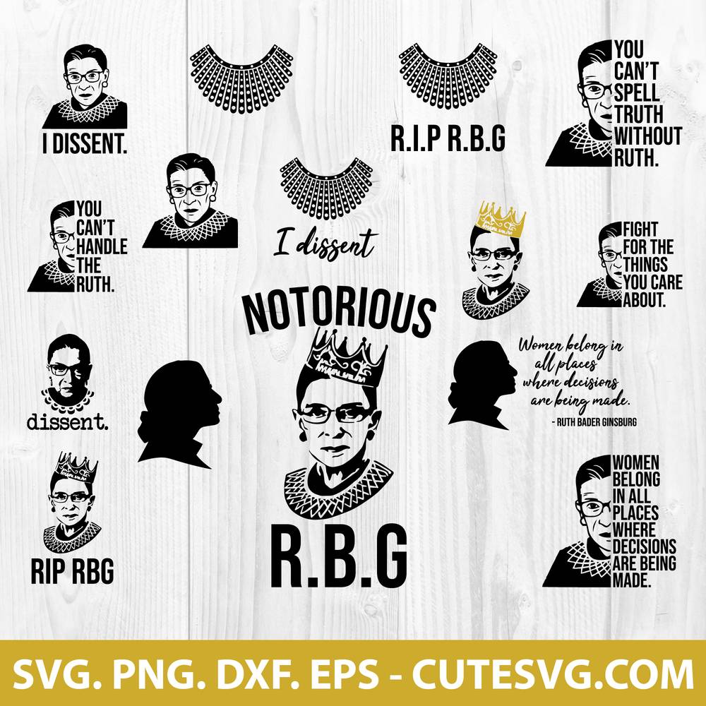 Ruth Bader Ginsburg I Dissent SVG png Vinyl Cut File for Cricut and Silhouette dxf svg jpg pdf