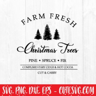 Farm Fresh Christmas Trees SVG
