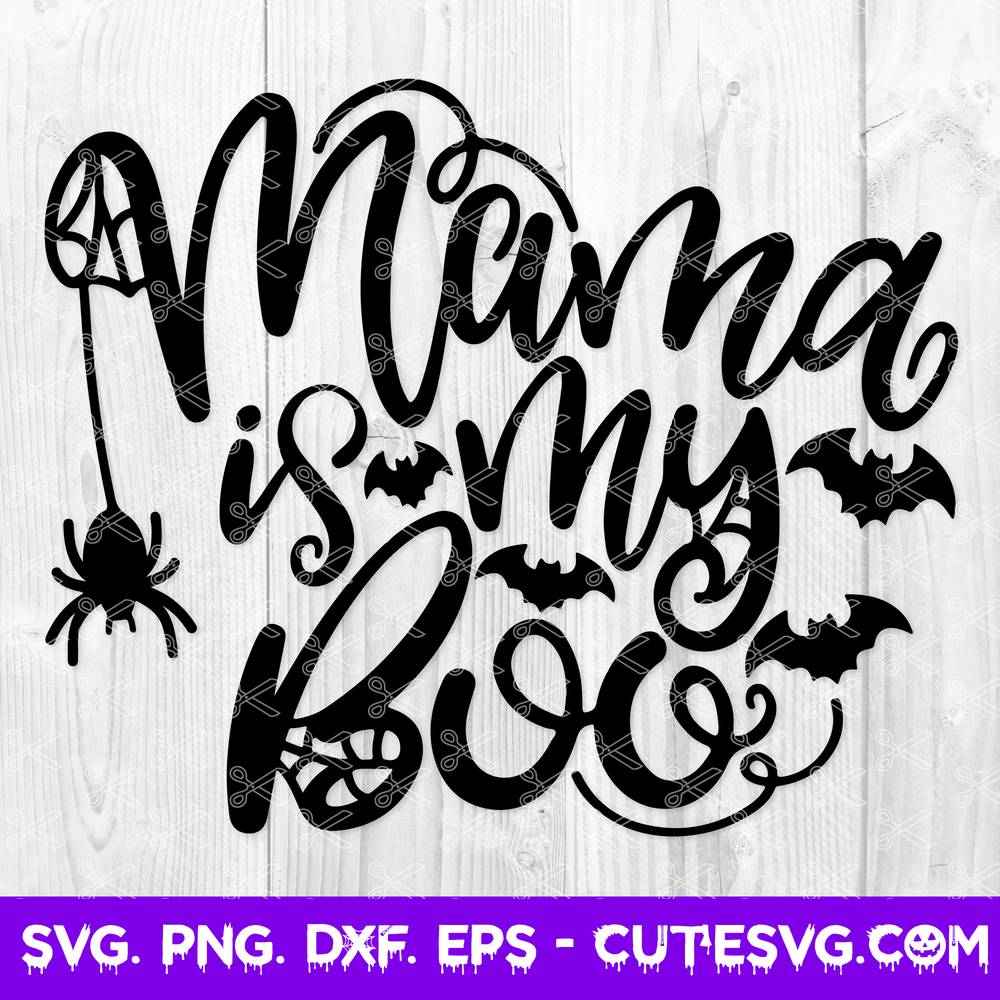 Download Mama Is My Boo Svg Dxf Png Eps Cut Files Kids Halloween Svg