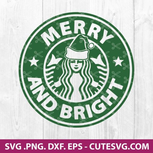 Merry and Bright Starbucks Logo SVG