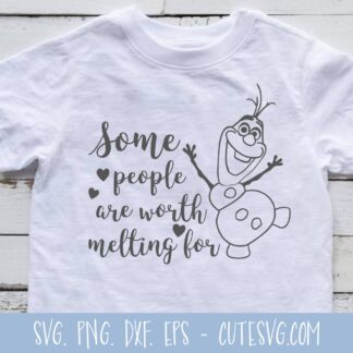 Some People are Worth Melting For SVG