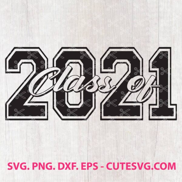 Class of 2021 SVG