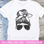 Messy Bun SVG Cut File, Mom Life SVG, Sunglasses SVG, DXF, PNG, EPS
