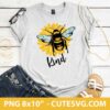 Bee Kind Sublimation