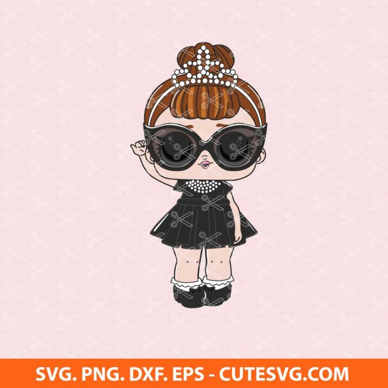 Lol Surprise Doll SVG, Png, Dxf, Eps, Cut Files For Cricut And Silhouette
