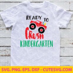 Ready to Crush Kindergarten SVG