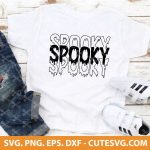 Spooky SVG, Halloween svg, Ghost svg, Halloween shirt svg, Spooky Vibes svg, Spooky shirt svg, Trick or treat svg