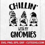 Chilling with My Gnomies SVG | Gnomes SVG | Christmas Gnomes SVG Cut File | DXF | PNG | EPS | for Cricut and Silhouette