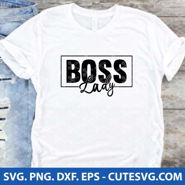 Boss Lady Svg