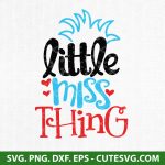 Little miss thing SVG Cut File | Dr Seuss SVG | PNG | DXF | EPS| for Cricut and Silhouette