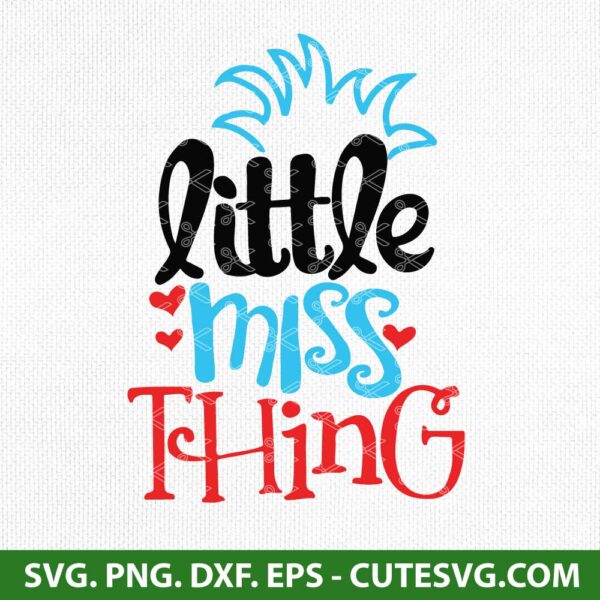 Little miss thing SVG