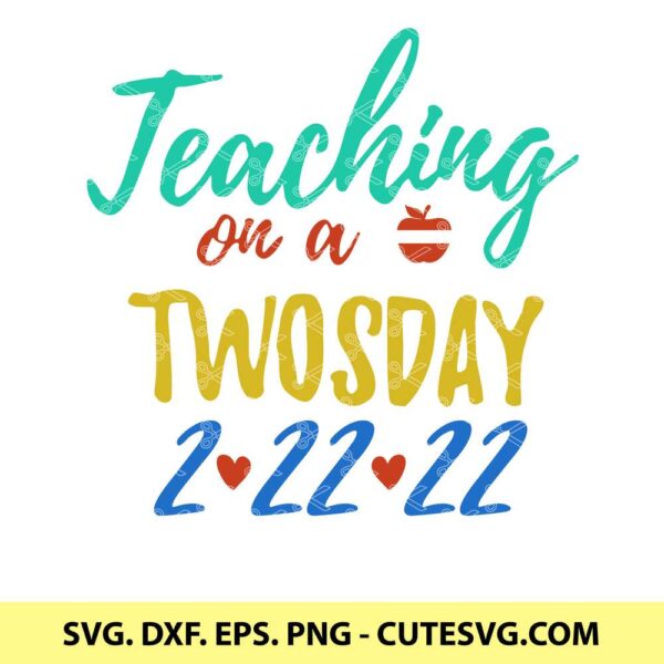 Teaching on a Twosday SVG