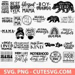Mom SVG Bundle | Mothers Day SVG | Mom Life SVG | Mama SVG | Blessed Mama SVG | MOM SVG | Mom Quotes SVG | PNG | Cut Files