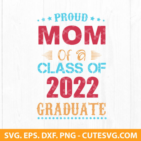 PROUD-MOM-OF-A- -GRADUATE-SVG