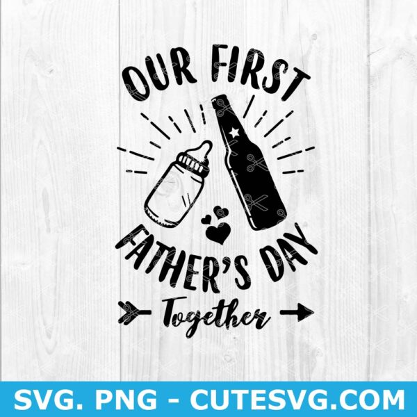 our first fathers day svg