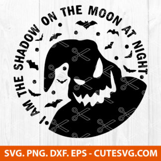 Oogie Boogie Halloween SVG | Am The Shadow On The Moon At Night SVG ...