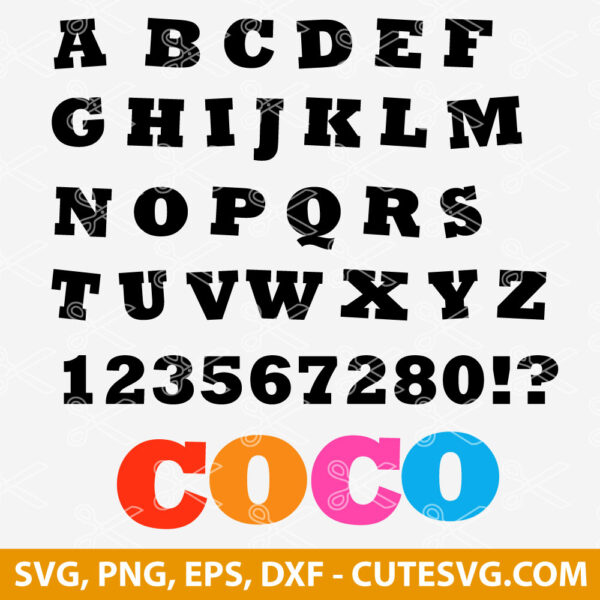 Coco font SVG, Coco svg, Coco font svg, Coco font cricut