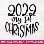 My First Christmas SVG, Baby First Christmas SVG, Baby First SVG, Christmas SVG, PNG, DXF, EPS, Cut Files for Cricut and Silhouette