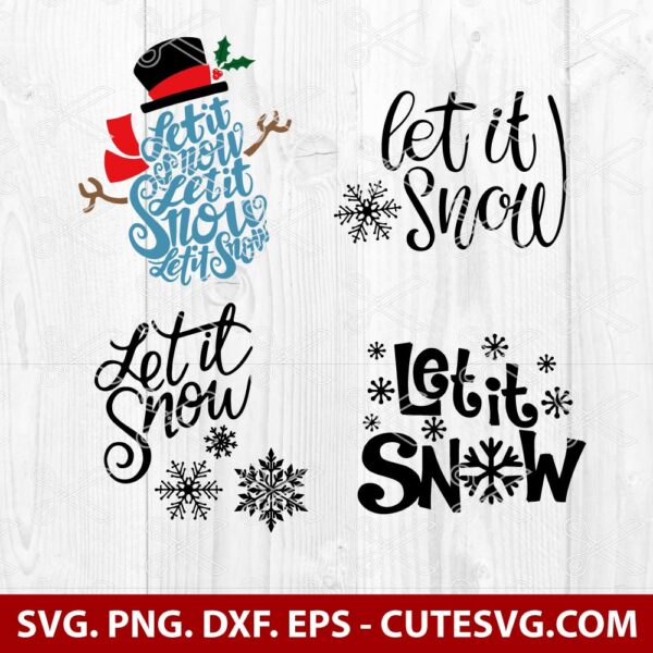 Let it Snow SVG