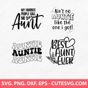 Best Aunt Ever SVG