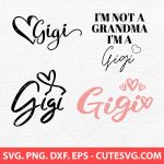 Gigi SVG, Grandmother SVG, Grandma SVG, PNG, DXF, EPS, Cutting Files for Cricut and Silhouette - Instant Download