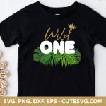 Wild One SVG, First Birthday SVG, 1st Birthday SVG, One SVG, PNG, DXF, EPS, Cut Files for Cricut and Silhouette
