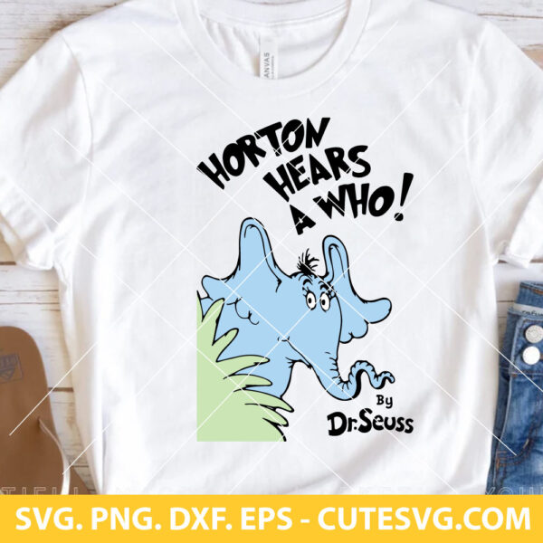 Horton Hears A Who SVG Cut File