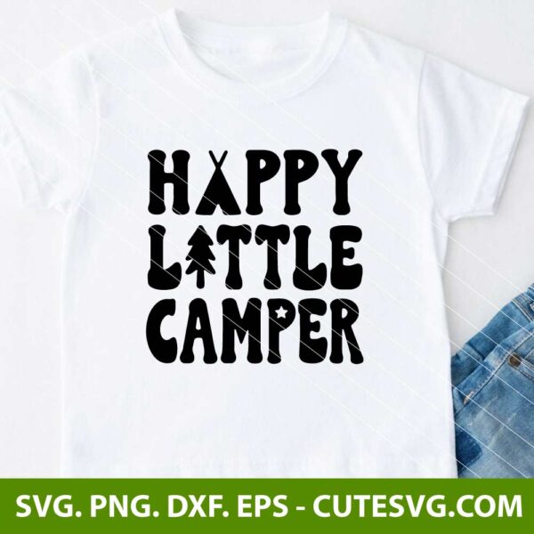 Happy Little Camper SVG PNG DXF EPS Cut Files For Cricut & Silhouette - Digital Instant Download