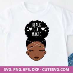 Cute Black Girl Magic SVG
