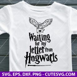 Waiting for My Letter to Hogwarts SVG