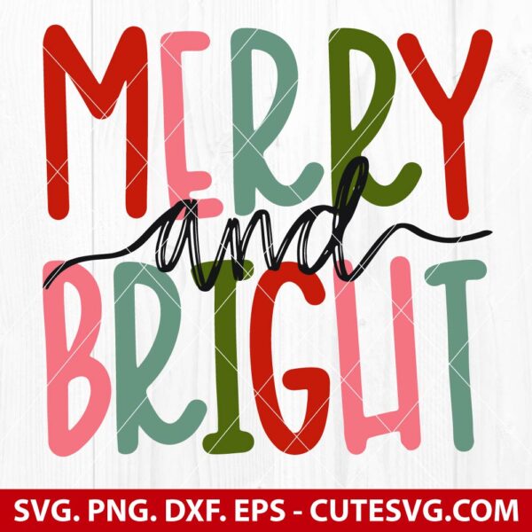 Merry and Bright SVG