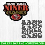 Bang bang niner gang svg Bundle | Sf 49er svg | 49er svg | Trending svg / Football svg | Niner svg | digital download | digital file | PNG