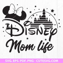 Disney Mom Life SVG