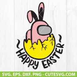 Happy Easter Bunny Among Us SVG