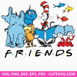 Dr Seuss Friends SVG