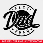 Best Dad Ever SVG, Fathers Day SVG Cut Files, Fathers Day Clipart, DAD SVG, PNG, DXF, EPS, Cut Files for Cricut and Silhouette, Instant Download
