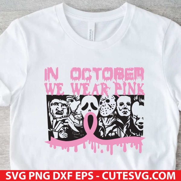 Horror Movie Killer in October We Wear Pink SVG