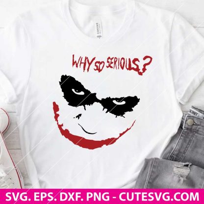 Why So Serious SVG, Joker Why So Serious SVG, Joker SVG, comic book SVG, villain SVG, Cricut Joker SVG, Silhouette Joker SVG, Joker Clipart