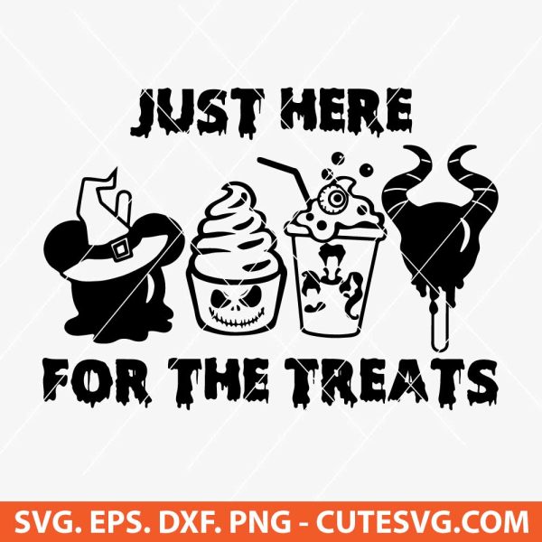 Just Here For The Treats SVG, Halloween candy SVG, trick-or-treat SVG, fun Halloween SVG, Cricut Halloween file